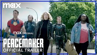 Peacemaker  Official Trailer  Max [upl. by Iey652]