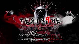 Tech N9ne Verse Compilation XL [upl. by Gilson]