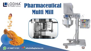 Pharmaceutical Multi Mill [upl. by Levy]