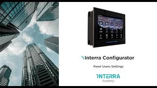 Interra Configurator  Panel Users Settings [upl. by Bronwen158]