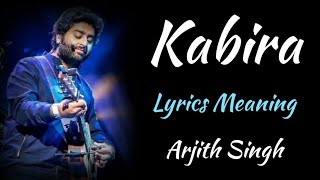 KABIRA UNPLUGGED LYRICS MEANING [upl. by Yajnas]