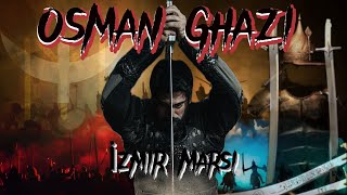 Osman Ghazi  İzmir Marsi [upl. by Leinod]