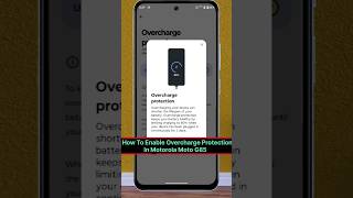 Motorola Moto G85 5G How To Enable OverCharge Protection motorola motog85 [upl. by Boleyn]