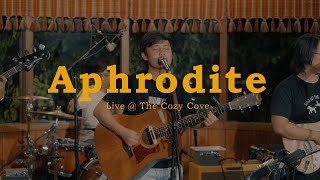 Aphrodite Live at The Cozy Cove  The Ridleys [upl. by Sanoj591]