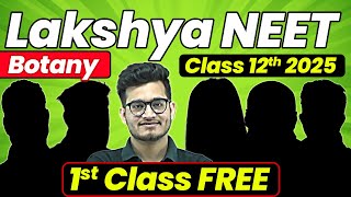 1st Class of Botany by Vipin Sir  Lakshya NEET Batch 🔥 [upl. by Ynatirb]