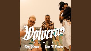 Volveras Remix [upl. by Delgado]