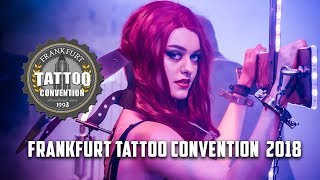 Tattoo Convention Frankfurt 2018  Aftermovie [upl. by Lunsford]