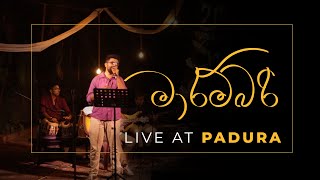 Marambari  Live at Padura  පැදුර  ft Dulmin Wickramasinghe [upl. by Nalloh442]