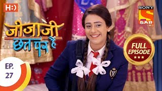 Jijaji Chhat Per Hai  Ep 27  Full Episode  14th February 2018 [upl. by Woodall368]