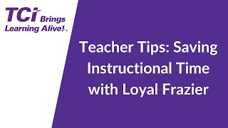 Teacher Tips Saving Instructional Time with Loyal Frazier [upl. by Lavern]