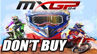 MXGP 24 DONT BUY [upl. by Ingvar636]