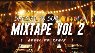 MIXTAPE VOL 2‼️🎉 ANGGI DZ REMIX FULLBASS NONSTOP  BREAKZ DIZTAN FVNKY  NEW 2024 [upl. by Adelbert]