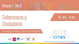 Gobernanza y Ciudadanía  CITIES 2024 [upl. by Volnay]