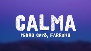 Calma  Pedro Capó Farruko Letra [upl. by Nuris]