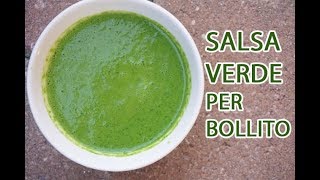 SALSA VERDE PER BOLLITO in 5 MINUTI  ricetta originale della Confraternita del Bollito [upl. by Farrica]