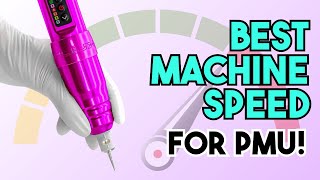 FIND YOUR PERFECT PMU MACHINE SPEED [upl. by Damha]