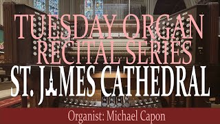 Organ Recital by Michael Capon [upl. by Juakn204]