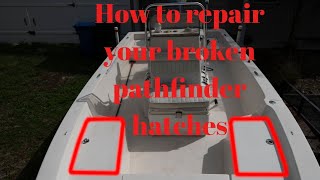 How to repair broken pathfinder bay boat hatches DIY Fiberglass repair save 1000s OF DOLLARS [upl. by Wurster288]