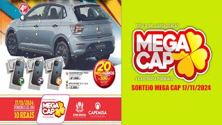 SORTEIO MEGA CAP 17112024 [upl. by Eeralih710]