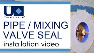 Ubertile® PIPE SEAL amp MIXING VALVE SEAL installation [upl. by Stillas59]