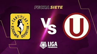 ⚽ CANTOLAO FC VS UNIVERSITARIO  LIGA FEMENINA APUESTATOTAL 2023  FECHA 7 [upl. by Allie]