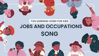 Fun Jobs and Occupations Song for Kids [upl. by Kirima]