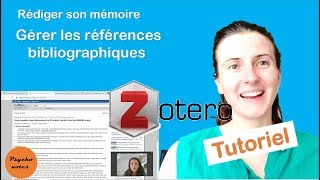 Zotero logiciel pour gérer la bibliographie dun mémoire TER thèse Tutoriel [upl. by Hinson657]