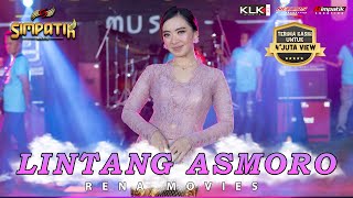 Lintang Asmoro  Rena Movies  Simpatik Music [upl. by Surtimed459]