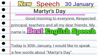 New Best Speech on Martyrs Day on 30 JanuarySpeech on Shaheed DiwasMartyrs Day Speech English [upl. by Ralyks508]