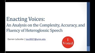 Enacting Voices An Analysis on the Complexity Accuracy and Fluency of Heteroglossic Speech [upl. by Arlina327]