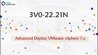 3V02221N Practice Test Questions  Advanced Deploy VMware vSphere 7x [upl. by Anileme172]