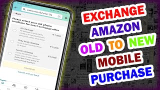 How To Buy New Phone Amazon Exchange Offer in Tamil [upl. by Feodore]