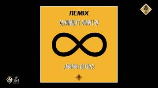 Olamide  Infinity ft Omah Lay  DJ SAMSAM amp DJ KIDZZ Remix [upl. by Eshelman]