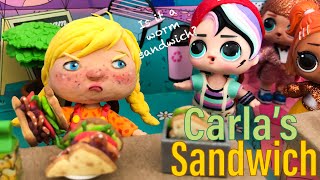 Carla’s Sandwich Read aloud with custom LOL Carla doll [upl. by Vin]