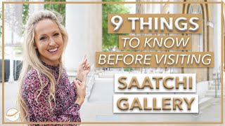 Saatchi Gallery 🎨 9 things you need to know before visiting [upl. by Ardnic]