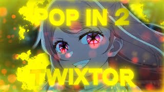 Pop In 2  Oshi no Ko🎇 Twixtor [upl. by Seagraves]