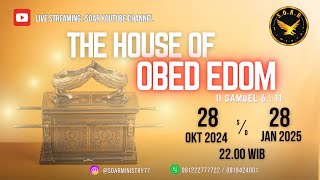 The House Of Obed Edom [upl. by Gladstone]