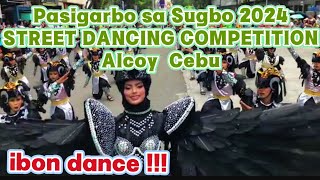 GANDA NG UWAK  Pasigarbo sa Sugbo 2024 ALCOY CEBU Street Dancing Festival Dance  PASIGARBO [upl. by Saqaw]