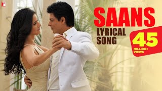 Lyrical  Saans  Song with Lyrics  Jab Tak Hai Jaan  Shah Rukh Khan Katrina  A R Rahman Gulzar [upl. by Nwahsav]