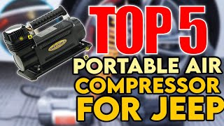 ✅ Best Portable Air Compressor For Jeep  Off Road Air Compressors [upl. by Dorsman]