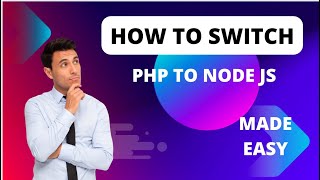 Switch From PHP to Node JS Part1 [upl. by Battista357]