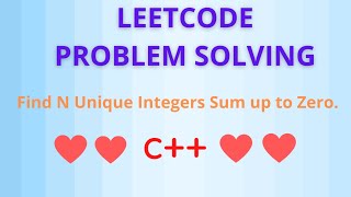 Leetcode problem no 1304  Find N Unique Integers Sum up to Zero  in C [upl. by Ettenuj]