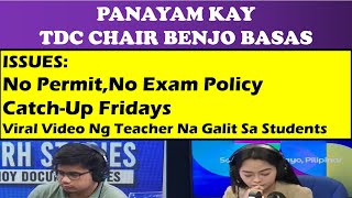 PANAYAM KAY TDC CHAIR BENJO BASAS No Permit No Exam PolicyCatchUp Fridays wildtvoreg deped [upl. by Leamsi]