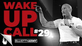 WAKE UP CALL 29  Andy Elliott [upl. by Jevon]