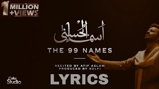 Asma ul Husnaa  Atif Aslam  The 99 Names of ALLAH [upl. by Nitaj]