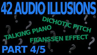 42 Audio Illusions amp Phenomena  Part 45 of Psychoacoustics [upl. by Menendez]