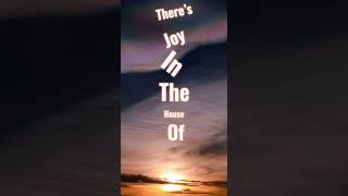 There Is Joy In The House Of The Lord music lyrics apostolic shorts joy [upl. by Aramahs159]