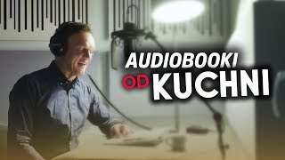 AUDIOBOOKI OD KUCHNI [upl. by Nathanael]