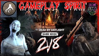 Mode 2V8  Partie Tueur Killer Esprit Spirit X Spectre Wraith DBD  Dead by Daylight [upl. by Kcirdneked571]