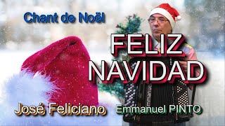 FELIZ NAVIDAD  José Feliciano  Christmas Song  Chant de Noël  Instrumental avec paroles VM083 [upl. by Arakal]